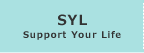 SYL（Support Your Life）